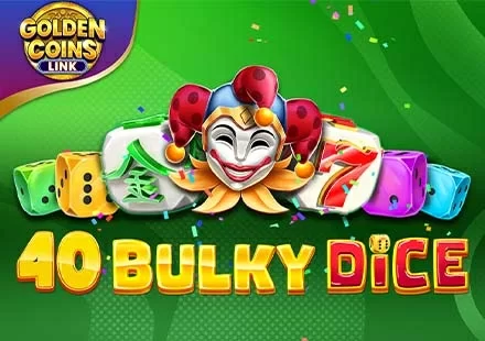 40 Bulky Dice Golden Coins Link